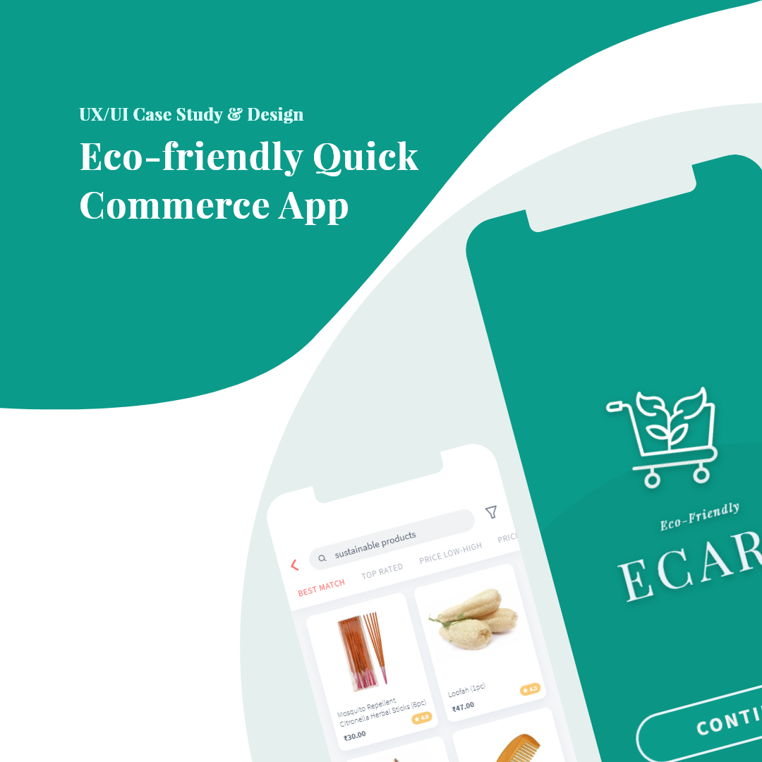 Eco-friendly Quick Commerce App - Case Study - 7